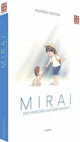 Mirai: Das Mädchen aus der Zukunft - Der Roman zum Anime-Film