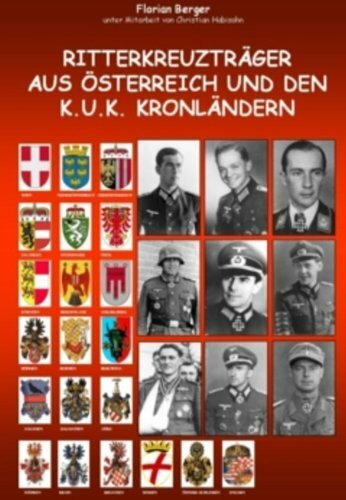 Ritterkreuzträger aus Österreich und den k.u.k. Kronländern