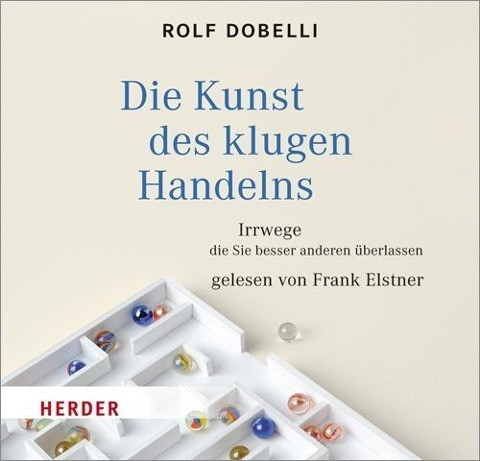 Die Kunst des klugen Handelns