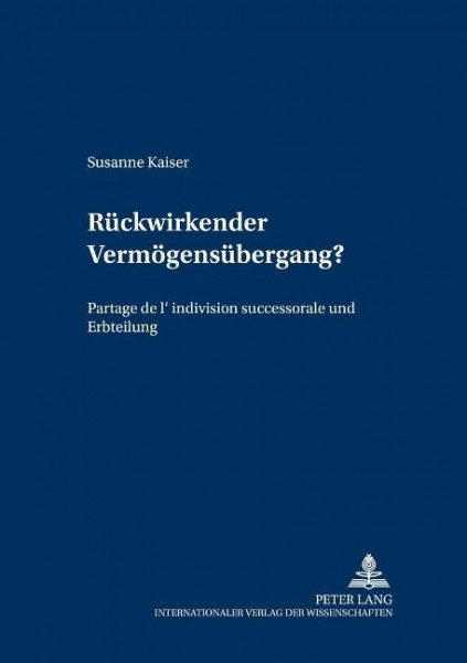 Rückwirkender Vermögensübergang?