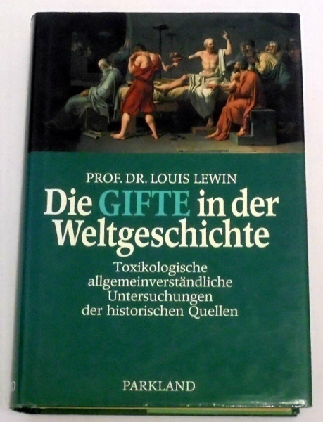 Die Gifte in der Weltgeschichte