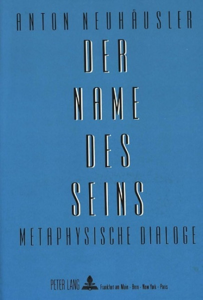 Der Name des Seins
