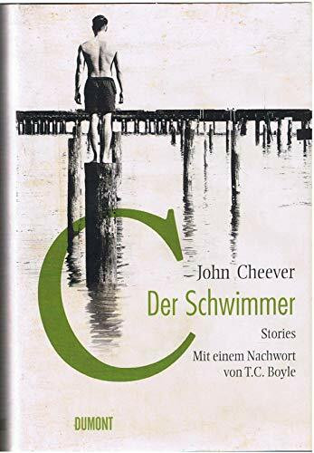 Der Schwimmer: Stories