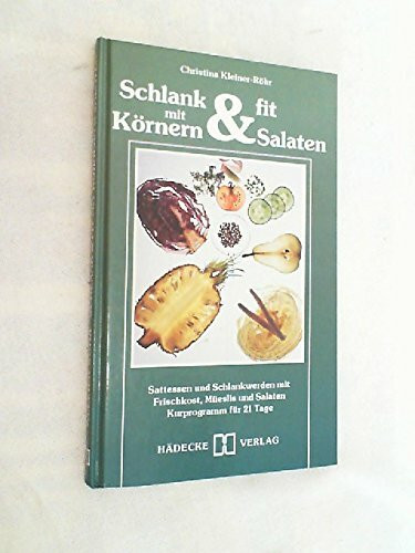 Schlank und fit mit Körnern und Salaten