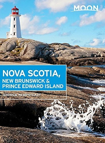 Moon Nova Scotia, New Brunswick & Prince Edward Island (Travel Guide)