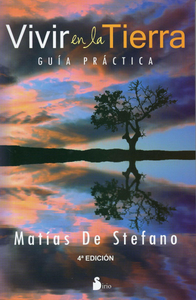 Vivir en la Tierra: Guia Practica = Live on Earth (2012)