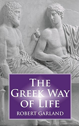 The Greek Way of Life