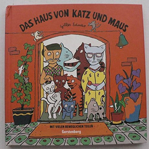 Das Haus von Katz und Maus