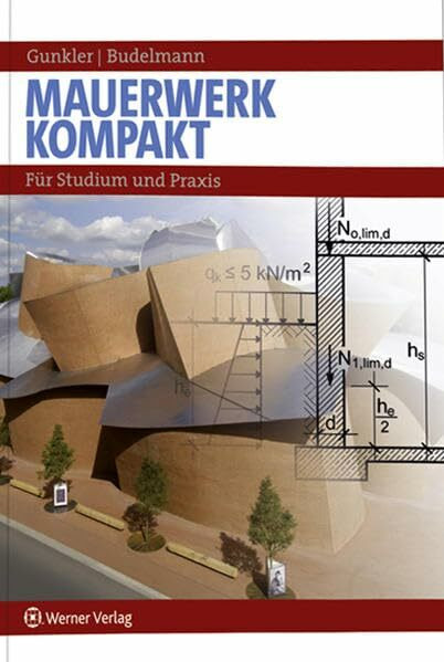 Mauerwerk kompakt: Für Studium und Praxis