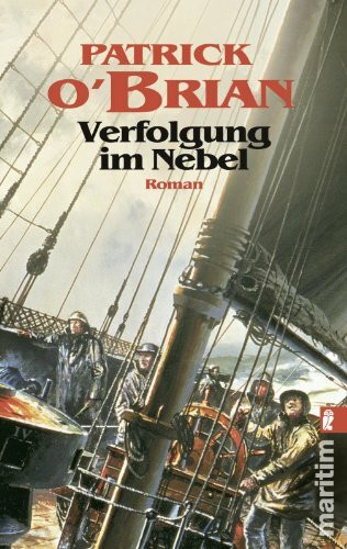 Verfolgung im Nebel: Roman (Ein Jack-Aubrey-Roman, Band 7)