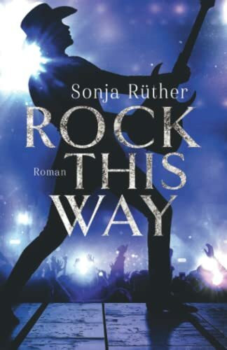 Rock this way