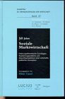 50 Jahre Soziale Marktwirtschaft: Ordnungstheoretische Grundlagen, Realisierungsprobleme und Zukunftsperspektiven einer wirtschaftlichen Konzeption