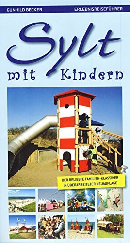 Sylt mit Kindern- Erlebnisreiseführer