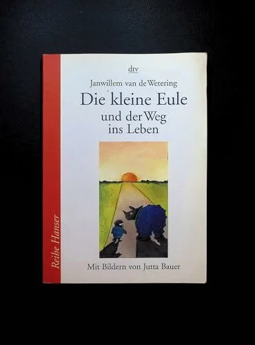 Die kleine Eule und der Weg ins Leben