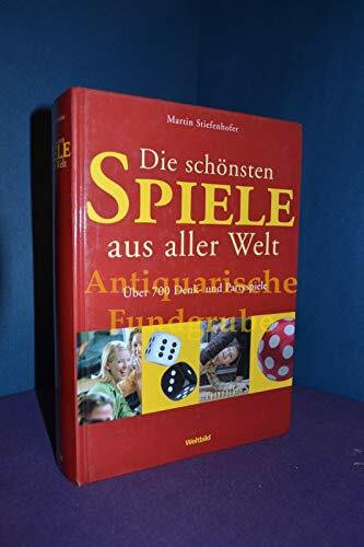 Die schönsten Spiele aus aller Welt