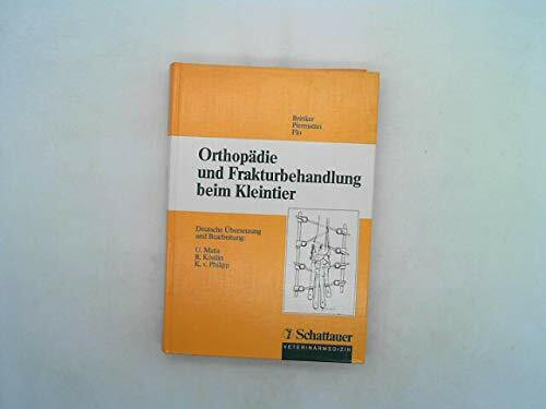 Orthopädie und Frakturbehandlung beim Kleintier