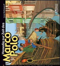 Venedig zur Zeit des Marco Polo (Educative Look at Art Book)