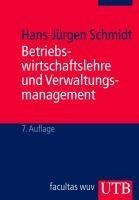 Betriebswirtschaftslehre und Verwaltungsmanagement