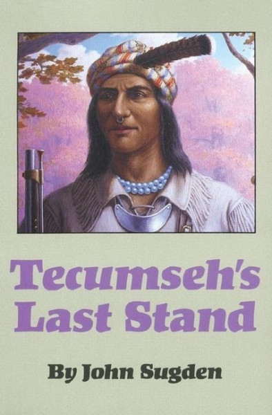 Tecumseh's Last Stand