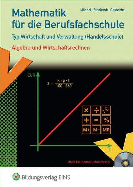Mathematik für die Berufsfachschule, Typ Wirtschaft und Verwaltung(Handelsschule)
