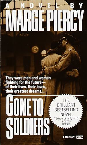 Gone to Soldiers: A Novel