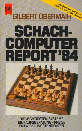Schachcomputer Report '84