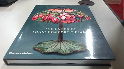 Lamps of Louis Comfort Tiffany