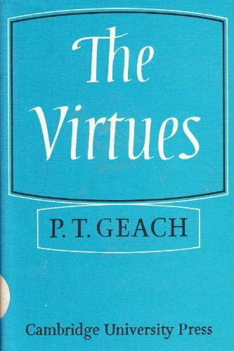The Virtues: The Stanton Lectures 1973-74