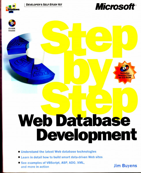 Web Database Development Step by Step, w. CD-ROM: Understand the latest Web database technologies... (Dv-Dlt Fundamentals)