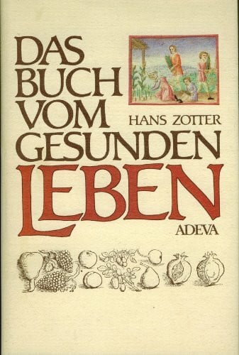 Das Buch vom gesunden Leben