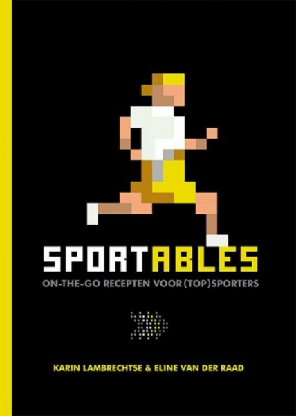 Sportables: on-the-go recepten voor (top)sporters