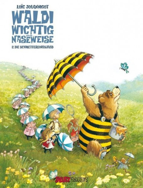 Waldi Wichtig und die Naseweise