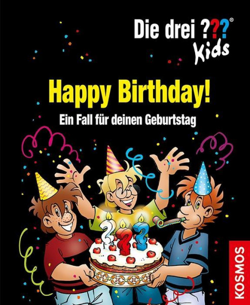 Die drei ??? Kids. Happy Birthday! (drei Fragezeichen)