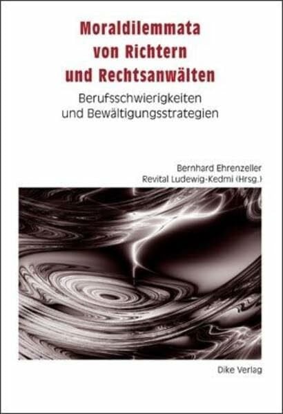 Moraldilemmata von Richtern und Rechtsanwälten
