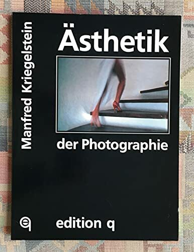 Ästhetik der Photographie
