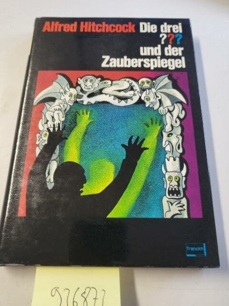 Die drei ??? und der Zauberspiegel
