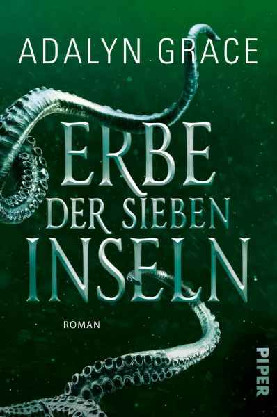 Erbe der sieben Inseln (Krone der sieben Inseln 2): Roman | Romantischer Fantasy-Roman voller Magie, Meerjungfrauen und Piraten