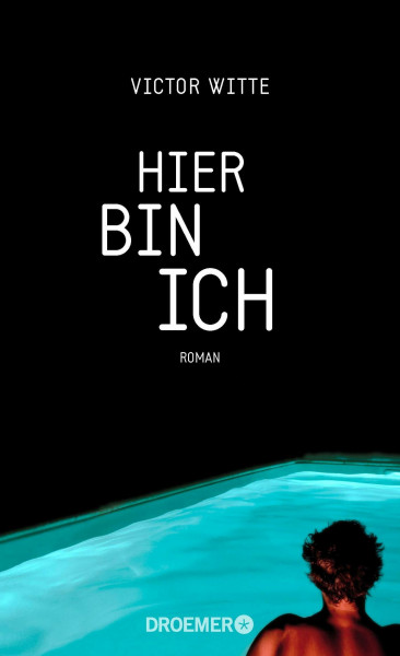Hier bin ich: Roman