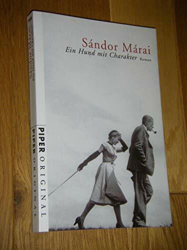 Ein Hund mit Charakter: Roman (Piper Original, Band 7028)