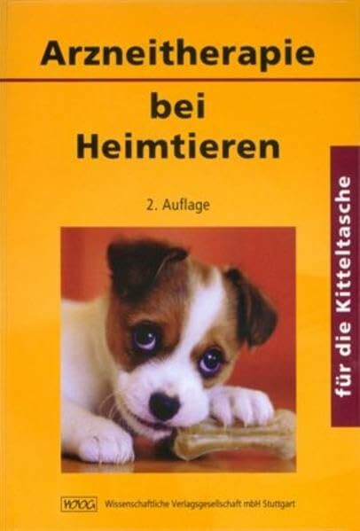 Arzneitherapie bei Heimtieren (Für die Kitteltasche)
