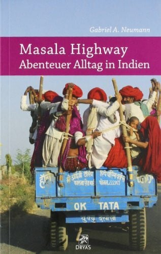 Masala Highway - Abenteuer Alltag in Indien