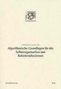 Algorithmische Grundlagen für die Selbstorganisation von Roboterschwärmen
