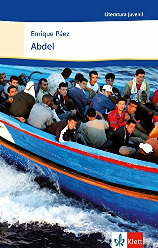 Abdel: Schulausgabe für das Niveau B1+. Spanischer Originaltext mit Annotationen (Literatura juvenil)