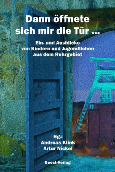 Dann öffnete sich mir die Tür