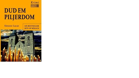 Dud em Piljerdom - Kölsche Ausgabe