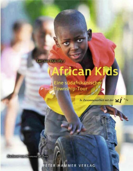 African Kids: Eine südafrikanische Township-Tour
