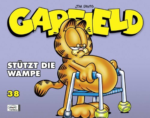 Garfield 38: Stützt die Wampe