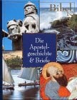 Bibel 2000, 18 Bde., Bd.17, Apostelgeschichte & Briefe Bibel 2000, 18 Bde., Bd.17, Apostelgeschichte & Briefe