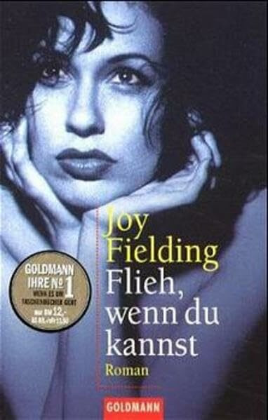 Flieh wenn Du kannst: Goldmann Ihre No. 1 (Goldmann Aktionen)