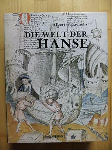 Die Welt der Hanse: Vorw. v. Etienne Davignon